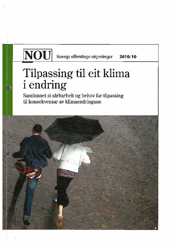 NOU 2010:10, Tilpassing til eit