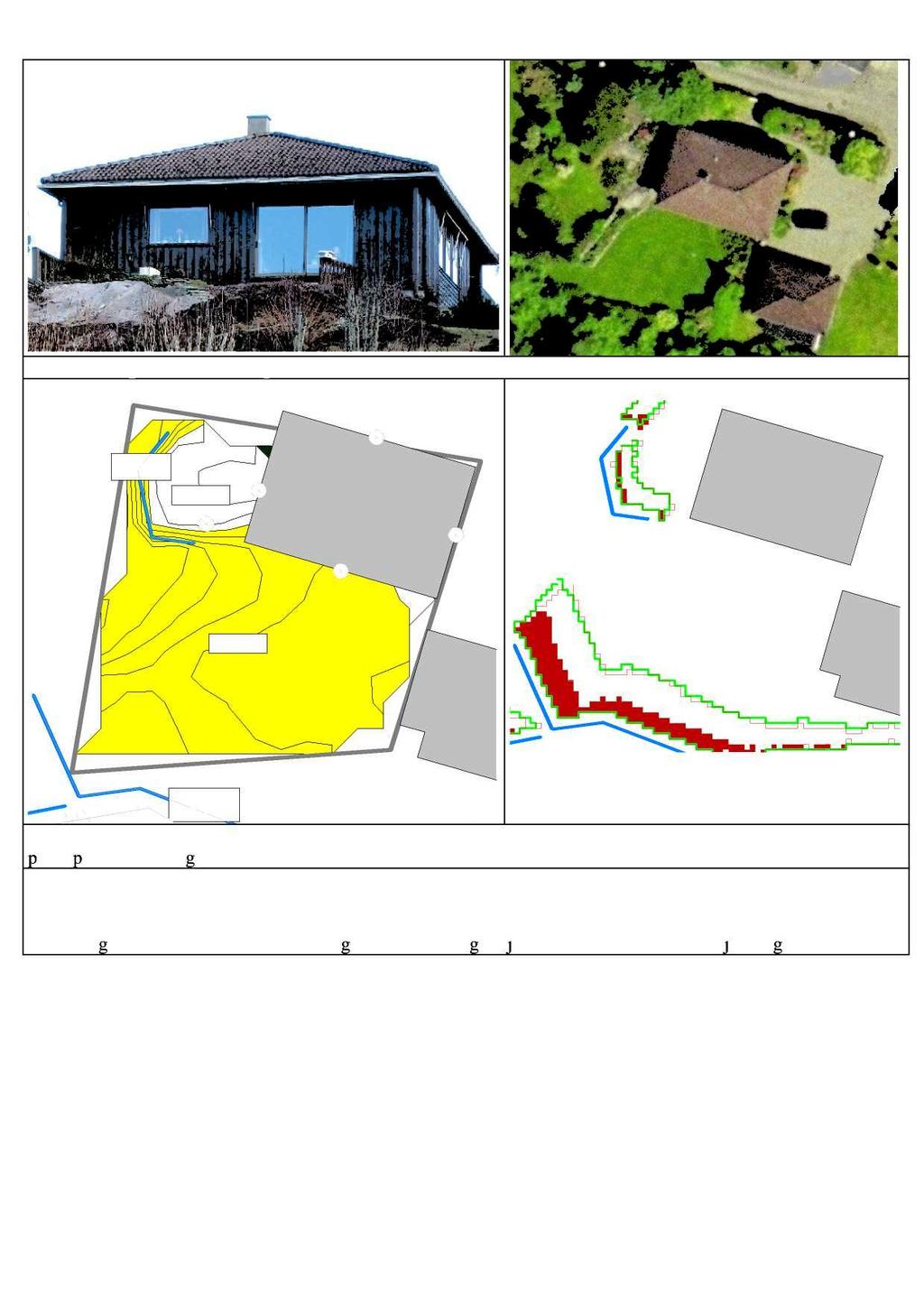 Adresse : Kn atten 08 Generelt : Uteplass m o t vest, hage m o t sør. Støysoner:1,5 m beregningshøyde 2 m 53. 0 56.