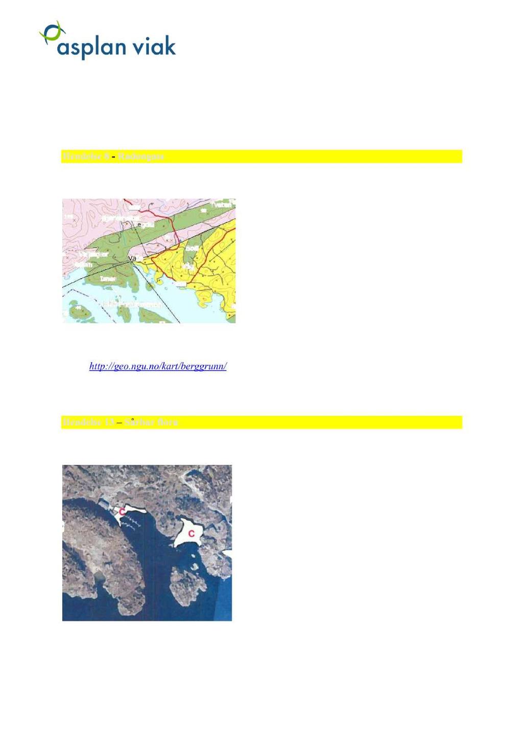 Det nasjonale klimatilpasningssekreteriat ved Direktoratet for samfunnssikkerhet og beredskap,september2009. Havnivåstigning estimaterav framtidig havnivåstigningi norske kystkommuner, revidertutgave.