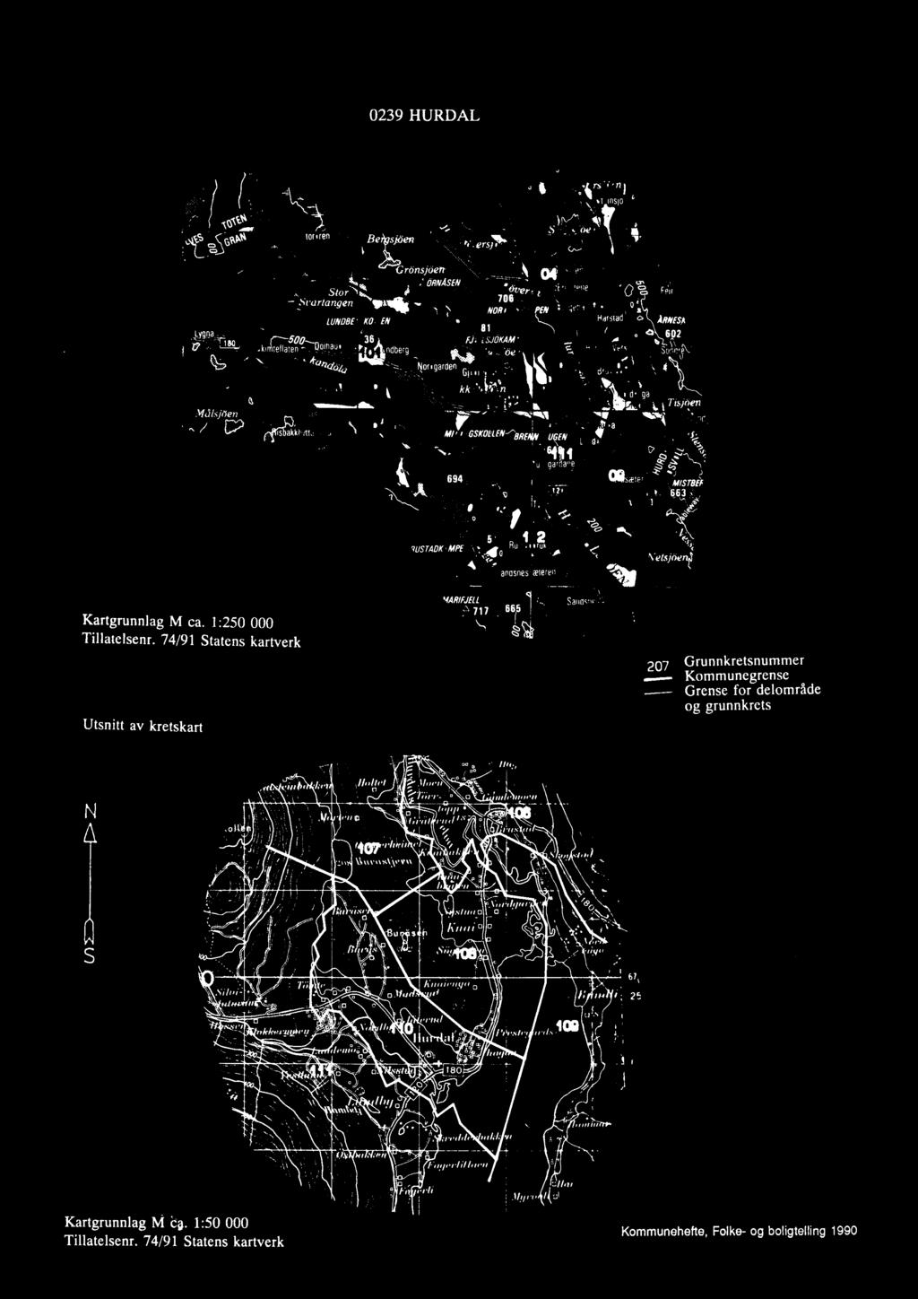 74/91 Statens kartverk Utsnitt av kretskart,4arifje1lisann 717 mo, 207 Grunnkretsnummer