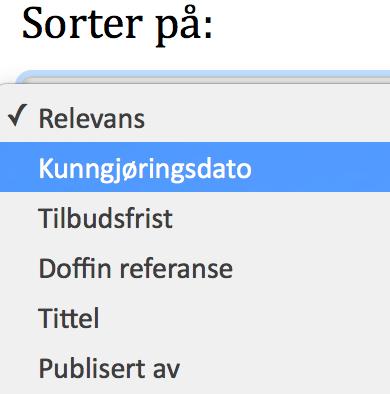 7) Søk etter kunngjøringer Gå til www.doffin.no/notice for å søke etter kunngjøringer i Doffin.