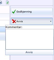 Dersom søknaden er ok, trykk på knappen Godkjenning i høyre meny-side. Dersom du vil at søknaden skal gå tilbake til den ansatte, trykk Avvis.