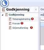 Klikk på Planlegging, deretter på navnet på Timeregistrering og finn så personen i listen. Klikk på navnet til personen, og timeregistreringen for vedkommende kommer opp.