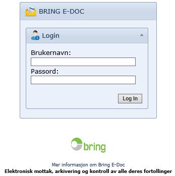 Bring E-doc tollarkiv Ingen lokal installasjon Ved oppstart informeres dine speditører om å sende deklarasjoner elektronisk til Bring E-Doc Pålogging via nettleser