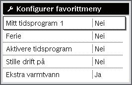 Vanlige funksjoner 17 10.3 Favorittfunksjoner Via fav-tasten har du direkte tilgang på hyppig anvendte funksjoner for varmekrets 1.