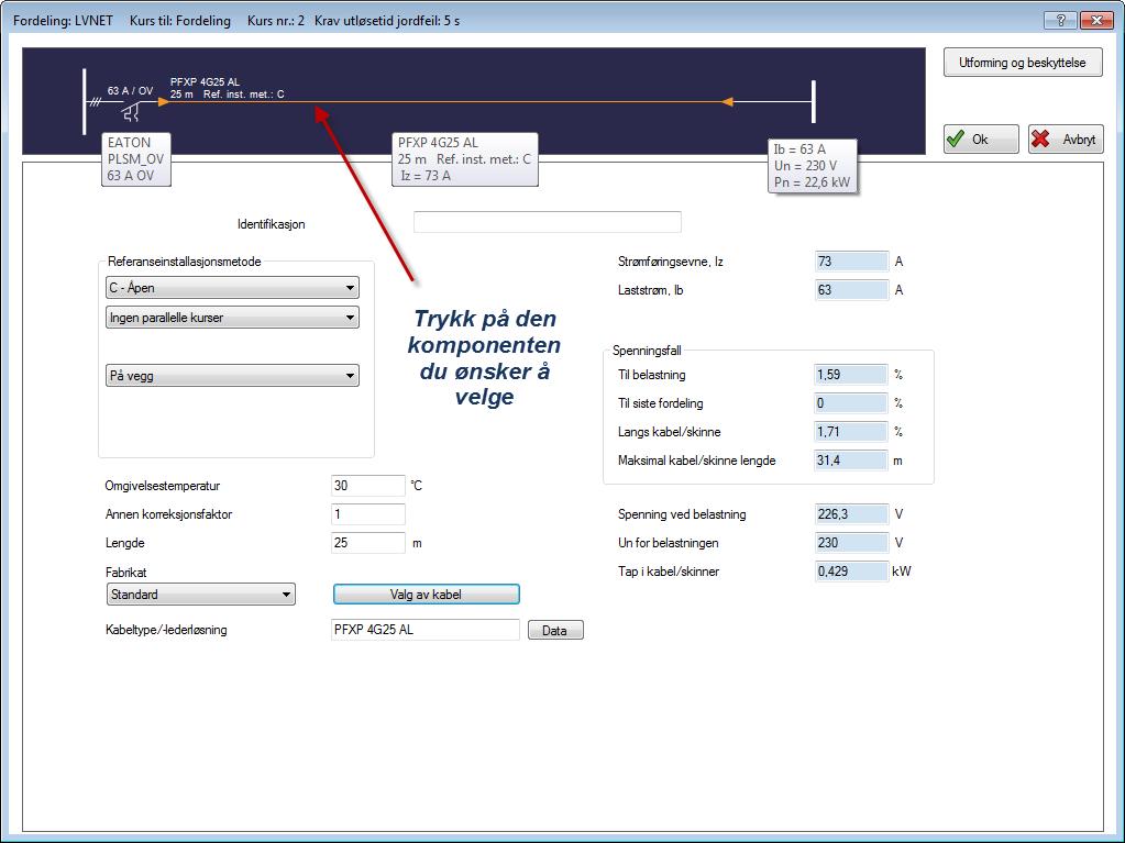 LASTDIALOGEN Når du legger til en ny kurs kommer lastdialogen opp. I denne dialogen trykker du på den komponenten du ønsker å velge, kabel/skinne, vern eller belastningen.