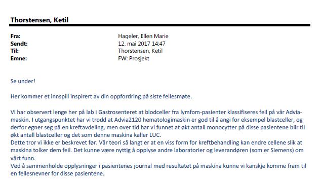 Prosjektbeskrivelse (under utarbeidelse) Undersøkelse av feilklassifisering av leukocytter på visse pasienter/diagnoser fra Kreftavdelingen på Advia2120. 1.