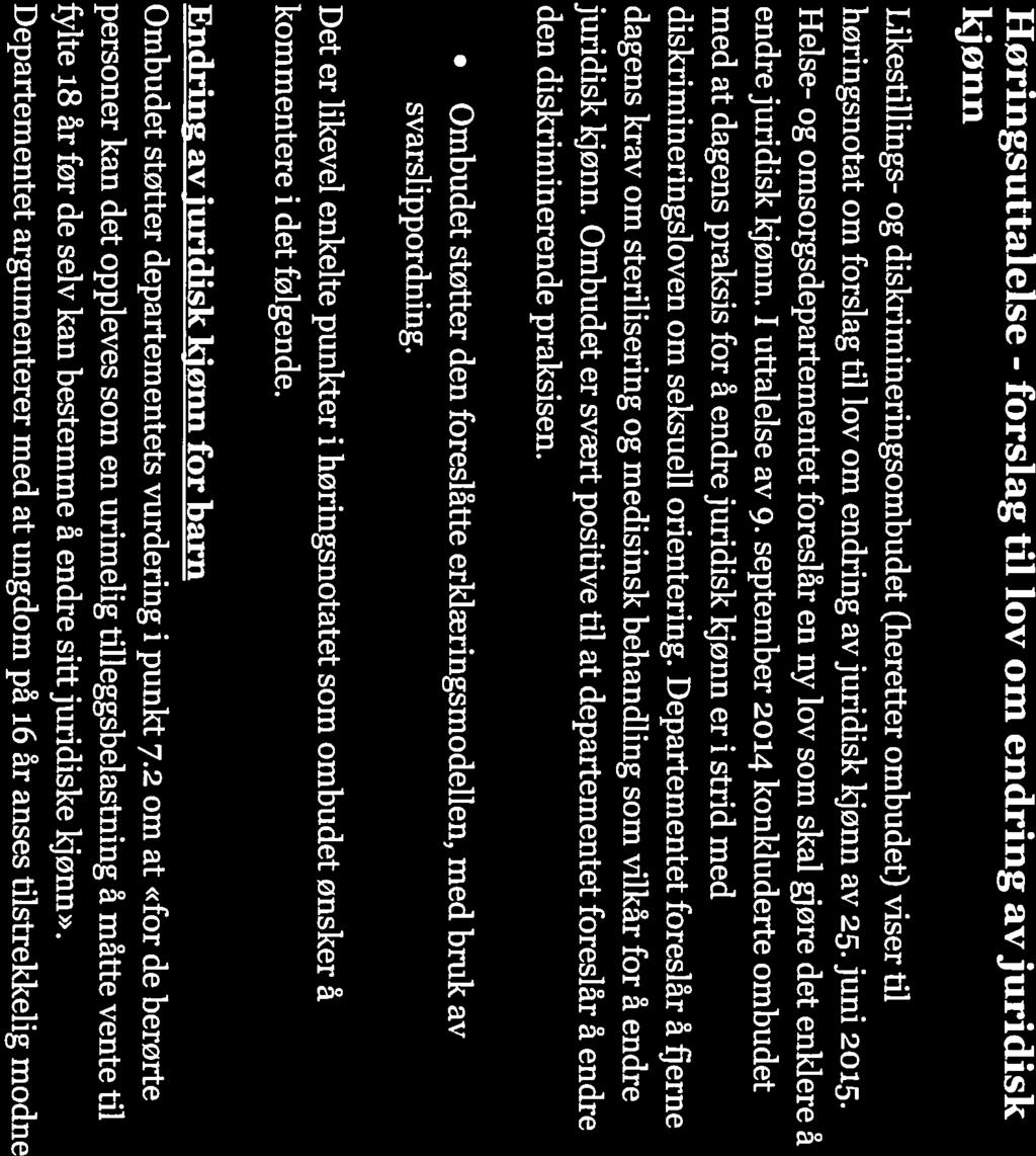 L1LDO Helse- og omsorgsdepartementet Postboks 8011 Dep 0030 OSLO Likestithngs og Uiskrimineringsombudet Vår ref.: Deres ref.