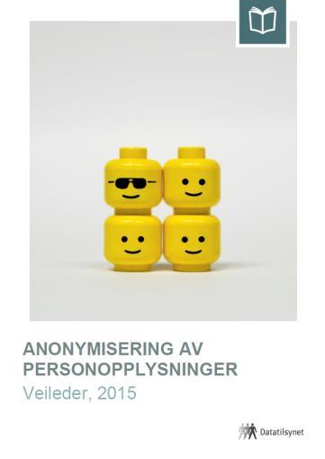 Anonymisering Personvernlovgivningen gjelder ikke for anonyme data.