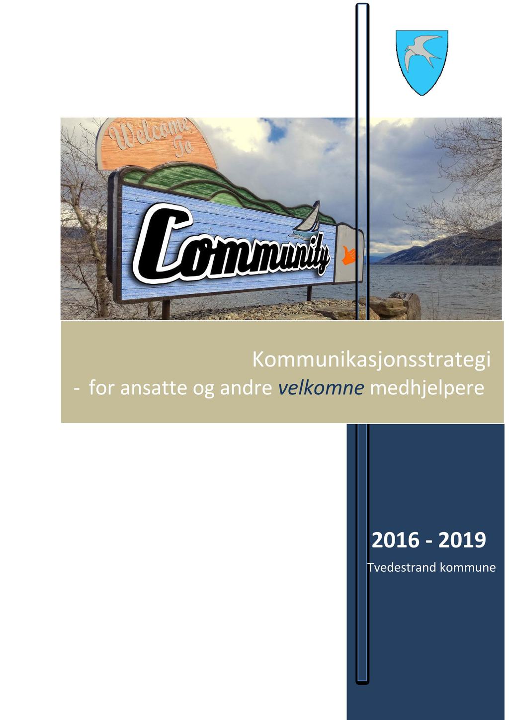 Kommunikasjonsstrategi - for ansatteog