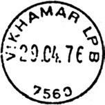 1 Type: TA Utsendt 08.08.1942 VIKHAMAR Innsendt Stempel nr. 2 Type: I2 Fra gravør 29.10.1962 VIKHAMAR Innsendt Stempel nr.