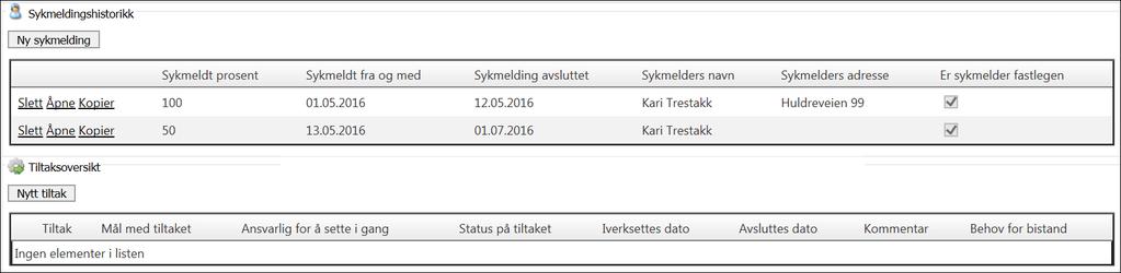 Hak av dersom sykefravær er arbeidsrelatert. Sykemeldingshistorikk For å kunne sende inn «Oppfølgingsplan sykemelder» digitalt til fastlege via Altinn, må du registrere den første sykemeldingen her.