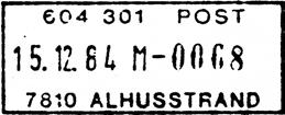 ? Registrert brukt 05.07.82 HLO Stempel nr. D3 Type: DNE Utsendt?? 604 301 POST Litra M 7810 ALHUSSTRAND Innsendt?