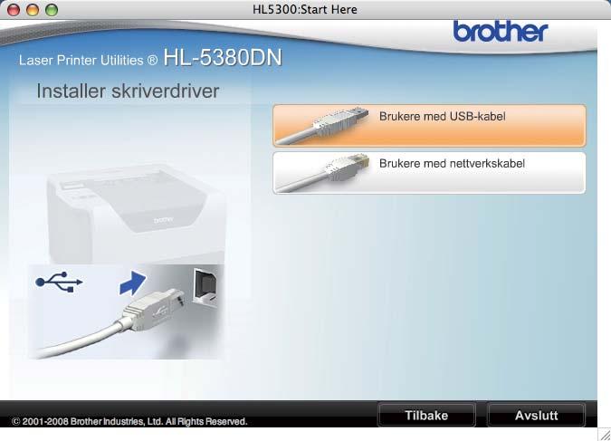 USB Macintosh For brukere med USB-grensesnittkabel a 7 Koble skriveren til Macintosh-maskinen, og installer driveren Fjern merkelappen som dekker kontakten for USB-grensesnittet.