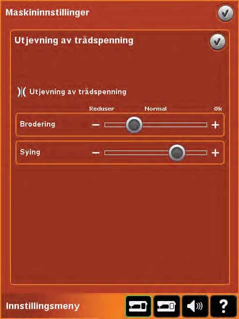 Justere trådspenning (14) Trådspenning (14) Trykk på + for å øke spenningen og - for å minke.