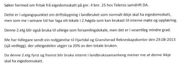 Klage over fastsett eigedomsskattetakst kan fremmast kvart år dersom det ikkje er klaga på same grunnlag tidligare.