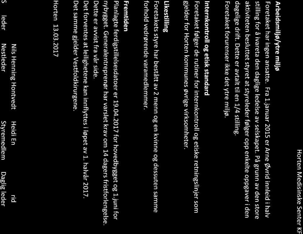 13/17 Horten Medisinske Senter KF - særregnskap 2016. - 17/00104-1 Horten Medisinske Senter KF - særregnskap 2016. : HMS_Styreberetning_2016.