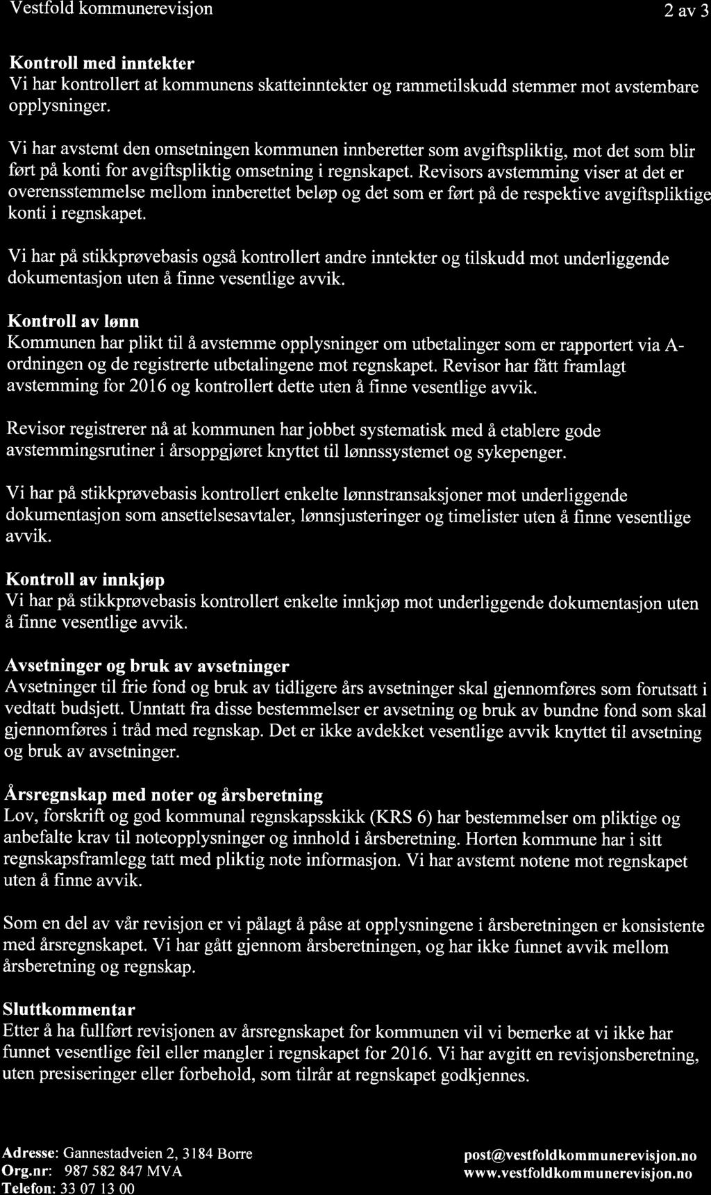 14/17 Årsmelding til kontrollutvalget 2016 fra Vestfold Kommunerevisjon. - 16/00210-8 Årsmelding til kontrollutvalget 2016 fra Vestfold Kommunerevisjon.