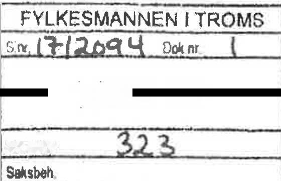 Fylkesmannen i Troms Postboks 6105, 9291 TROMSØ li! Oakld. 1700U00014G! (17/193-3) I '1-, [i).. VEOlfGG Skaland den 10.03.17 ArUO!