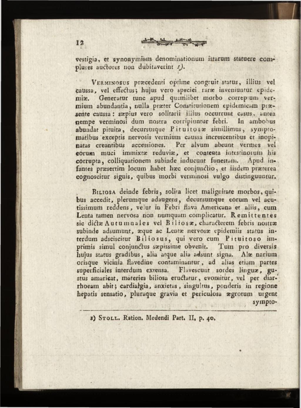 vestigia, et synoaytniâm denominationum istarum statuere complûtes audorcs non dubitaverint s j.