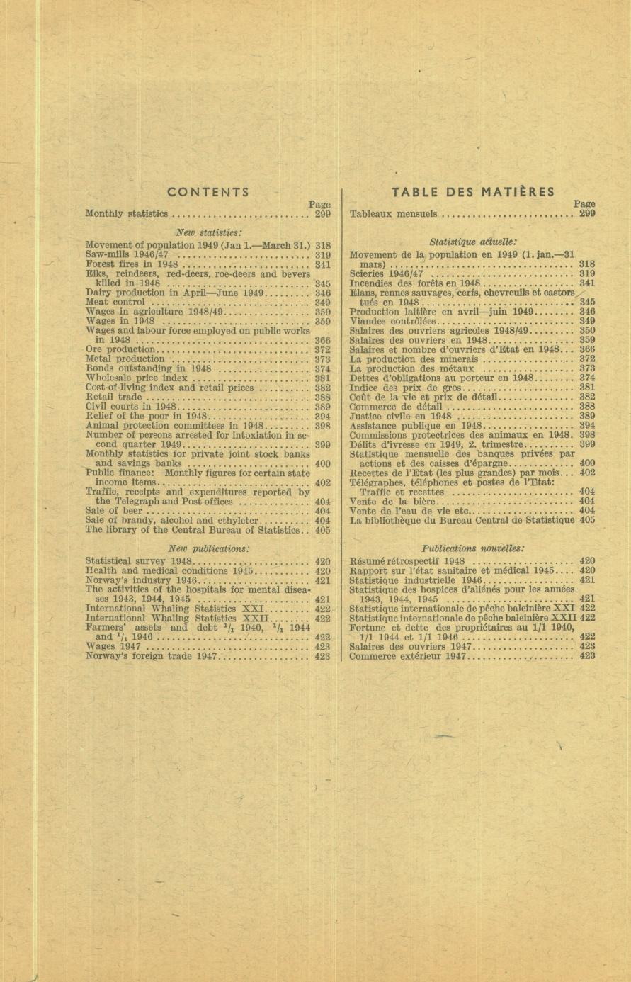 CONTENTS Monthly statistics TABLE DES MATIÈRES Page 299 New statistics: Movement of population 1949 (Jan 1. March 31.
