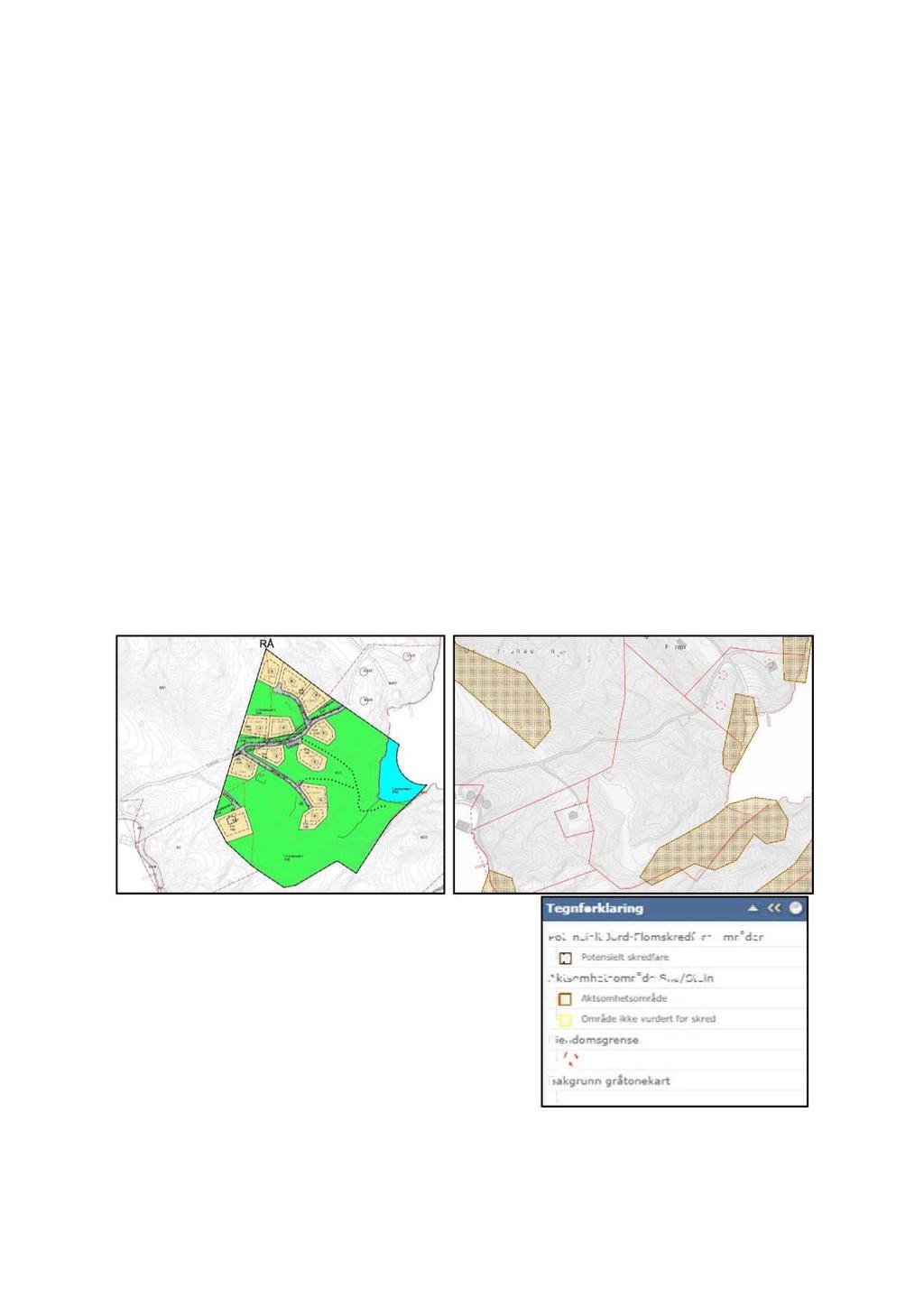 INTERKOMMUNALKOMMUNEGEOLOG KVINNHERAD Skredvurderingavreguleringsplan Øyerhamn,Varaldsøy 1. REGULERINGSPLAN Detaljplanenbestårav tre område(sjåvedlegg2 og fig. 3 og 4).