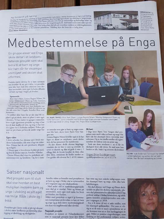 Barn og unges stemme i meløy Formål: Barn og unge i Meløy ser nytteverdi av å engasjere seg i sitt lokalsamfunn.