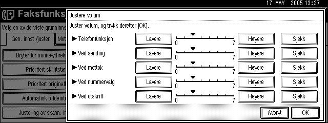 Feilsøking for faksfunksjonen E Trykk [Lavere] eller [Høyere] for å justere volumet, og trykk deretter [OK]. 3 Du kan høre aktuelt volum ved å trykke [Sjekk].