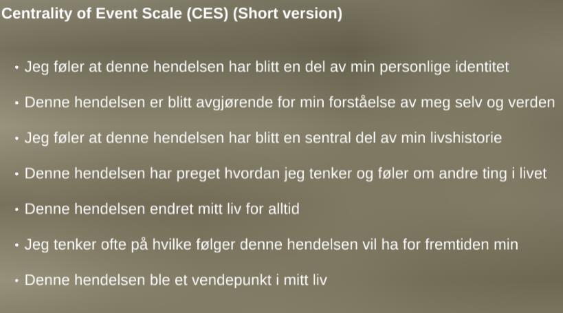 Centrality of event Hvis minnene om en traumatisk hendelse