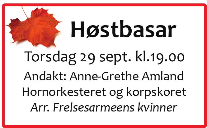 Uke 38 Mandag 19. september Tirsdag 20. september kl. 17.30 PraySing Popcorns Torsdag 22. september Gjester: Synnøve Grøtteland Helland og Liv Valborg Apeland Bakke Fredag 23. september kl. 09.