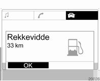 Instrumenter og betjeningselementer 93 Når drivstoffnivået i tanken er lavt, vises meldingen Rekkevidde i displayet.