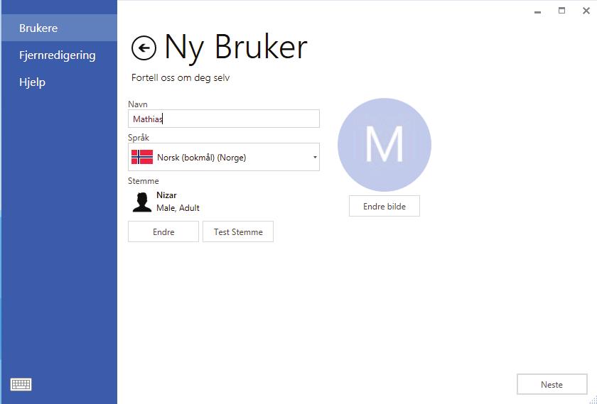 Du vil bli bedt om å opprette en bruker første gang du åpner programvaren: Gi brukeren et navn, velg språk