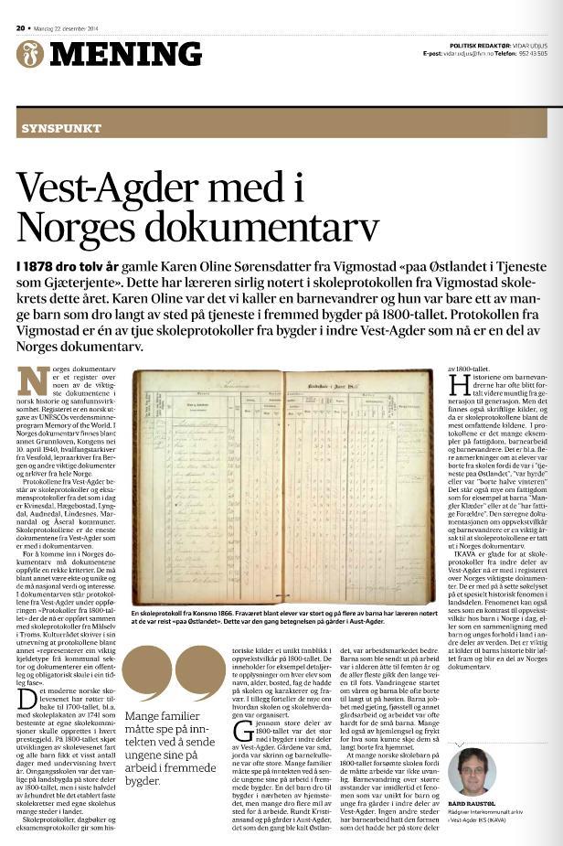 Utstillingsserien i foajeen på Arkivsenter sør Månedens dokument fortsatte i 2014.