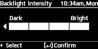 4 Backlight intensity (Taustavalon voimakkuus) Asettaa näytön taustavalon