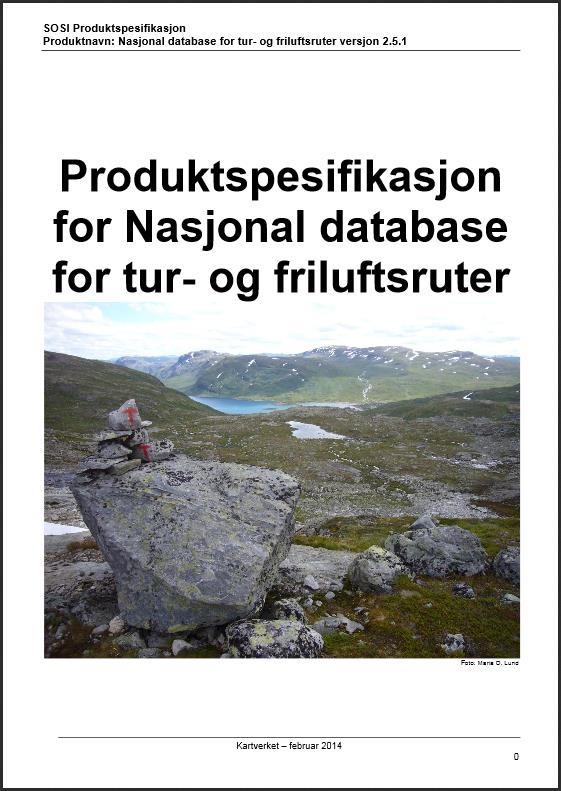produktspesifikasjonen for Nasjonal database for tur- og friluftsruter.