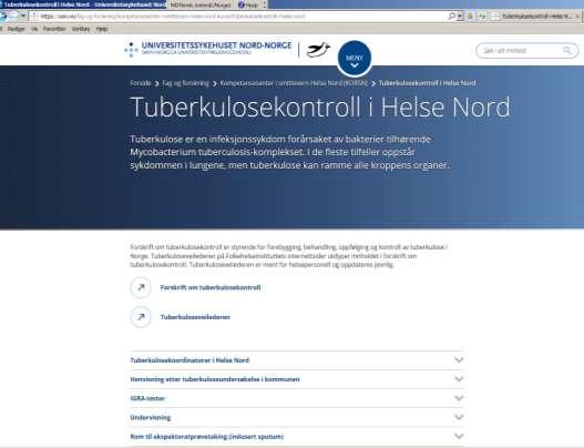 Regional tuberkulosekoordinator KORSN Rådgivende funksjon Revisjon av TB-kontrollprogram Pådriver for forskning og