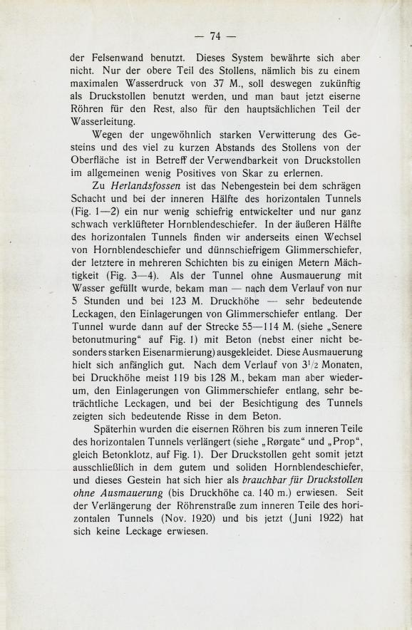 der Lelsenwand benutzt. Oieses System be>vahrte sich aber nicht. Nur der obere Teil des Stollens, namlich bis zu einem maximalen Wasserdruck von 37 M.