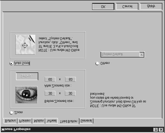 Forklaring på funksjonene : Enhance Dual Wheel function mode (Ikke i Windows 3.1x) Alle fordelene fra MS-Intellimouse samt både loddrett og vannrett rulling i Windows 95/98/NT-programmer.