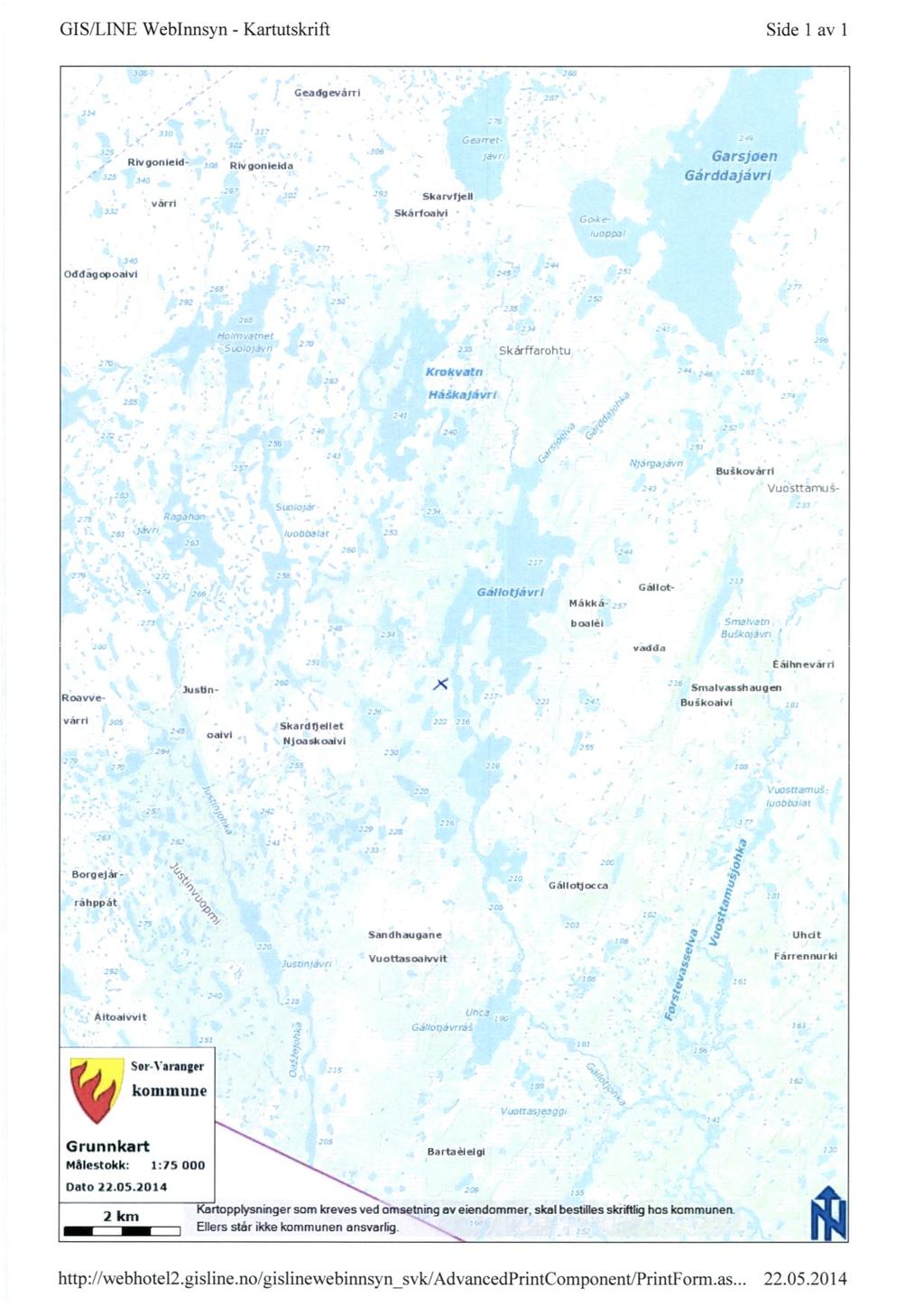 GIS/LINE WebInnsyn - Kartutskrift Side 1 av 1 Geadgevani Rivgonieida Garsjoery Ga delajavn varn Skarfoaivi Skarvfjell Oddagopoano k&-ftarohtu Ktokv3:1, HrIr;lr',]; v r ; Buikovar ri (2,11/0 t,ra v r