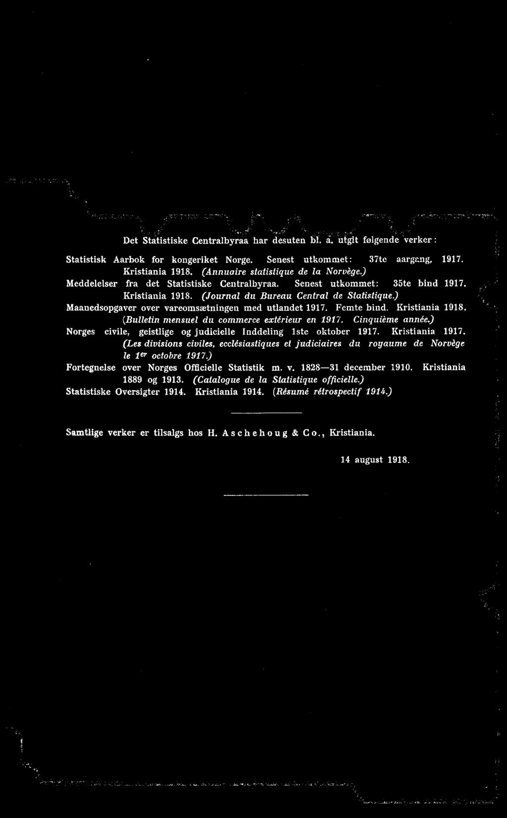 (Les divisions civiles, ecclésiastiques et judiciaires du royaume de Norvège le ler octobre 97.) Fortegnelse over Norges Officielle Statistik m. v.