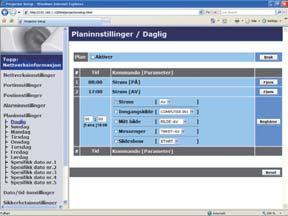 7.3 Hendelsesplanlegging 7. Andre funksjoner Planleggings funksjonen lar deg sette opp planlagte hendelser, inkludert strøm på / strøm av. Det starter som selv-bestyrelses projektor.