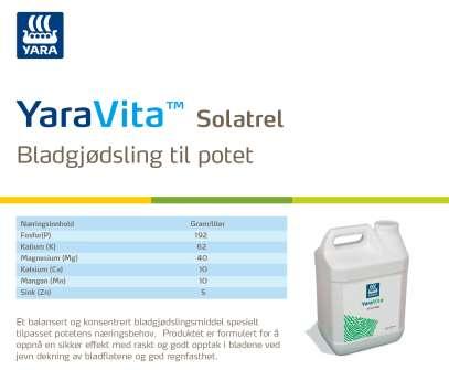 For å øke antall knoller: 1 liter/daa ved begynnende knollansetting (krokstadiet fram til 50% av stolonspissene sveller 2x