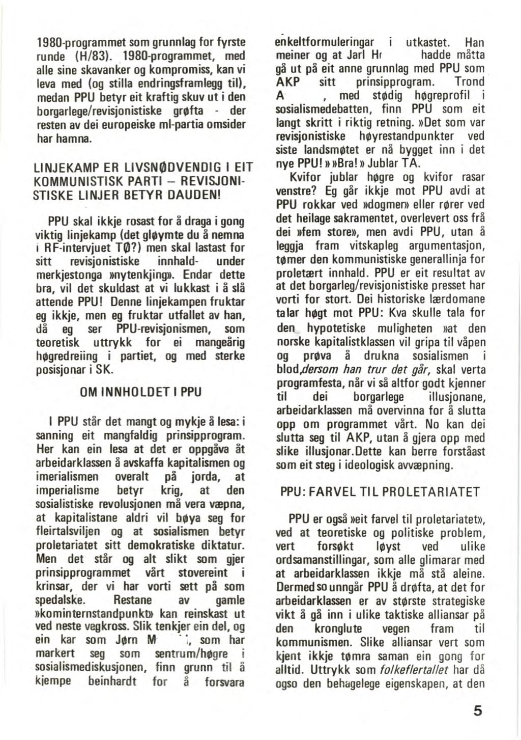 1980-programmet som grunnlag for fyrste runde (H/83).