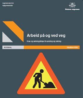 Statens vegvesens håndbok N301, Vedlegg 2 Opplæring. Det er arbeidsgivers ansvar at opplæring blir gitt.