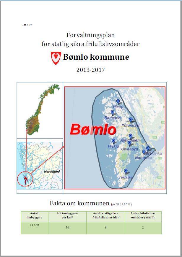 Krav om enkel forvaltningsplan Vilkår for støtte til tilrettelegging Blir godkjent av FM