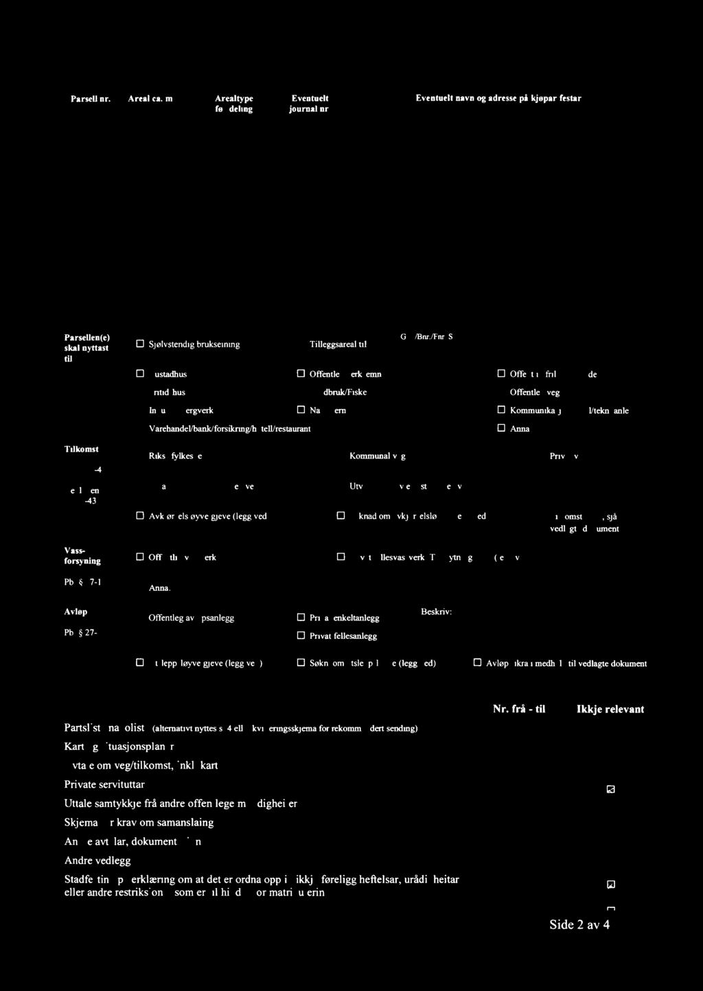 3 ts?!" Parse nr Area < ta ut2 u m Areatype ør deng Eentuet journa Eentuet» x oc ) nan og adresse på kjøparestar nr 1» h M N x UN 1 : :" rx rum q?