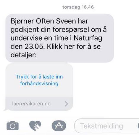 Læreren/lærervikaren kan enten trykke «godkjenn» eller «avvis».