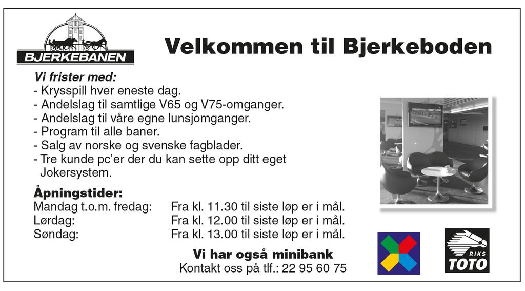 Start ca. kl..00 Norskfødte Varmblods --årige norskfødte høyest.000 kr. 00 m. Autostart. Premier: 0.000-.000-.00-.00-.000-(.000) kr.. LØP Røde Vinner Tvilling Trippel Plass 0: 0-0 -0 - -,9a -.