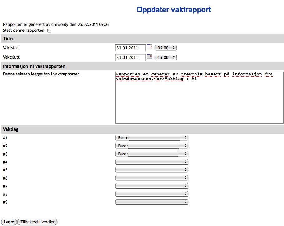 Figur 7: Vaktrapport etter beredskap 12.