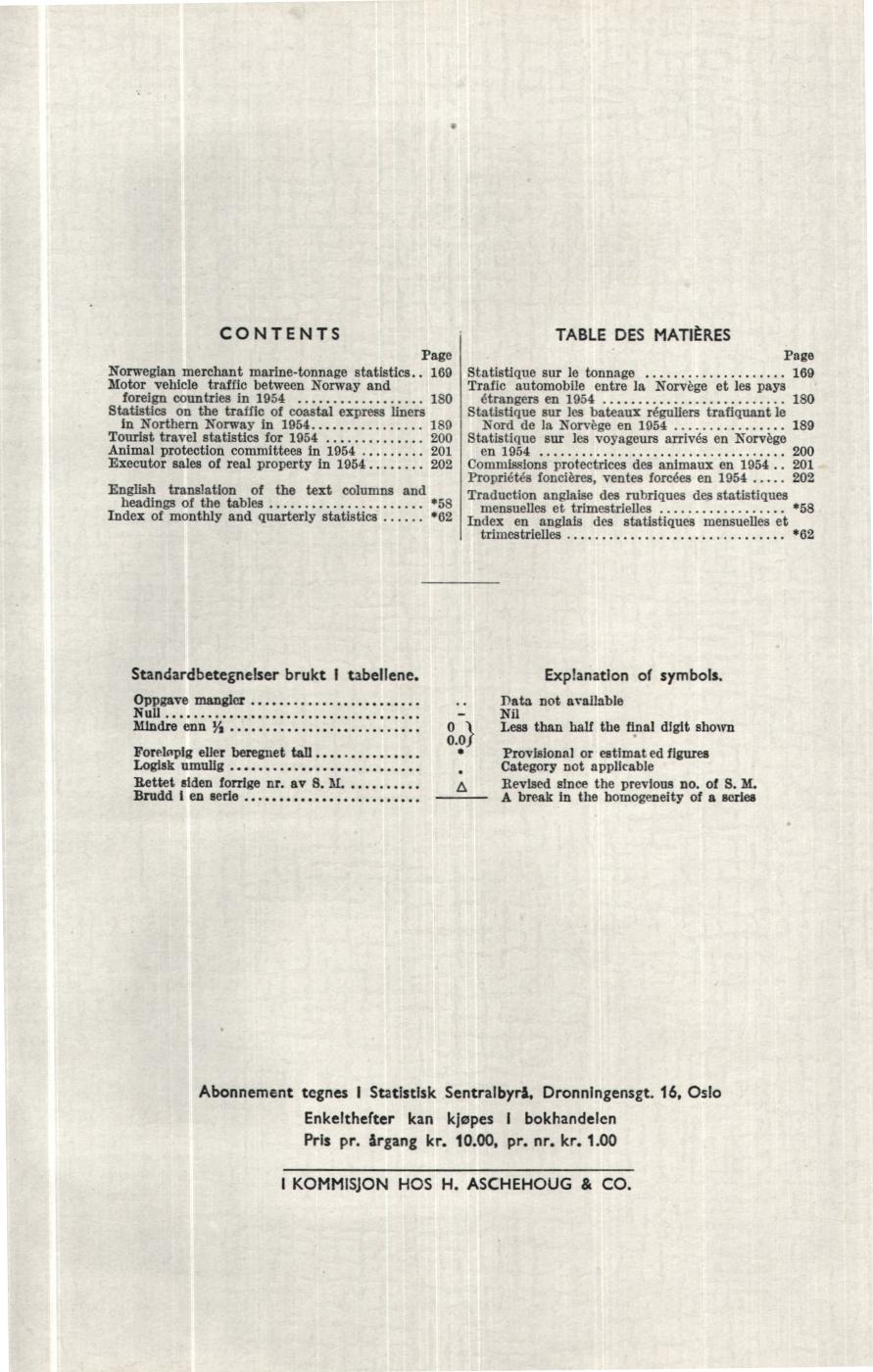 CONTENTS TABLE DES MATIÈRES Page Page Norwegian merchant marine-tonnage statistics.